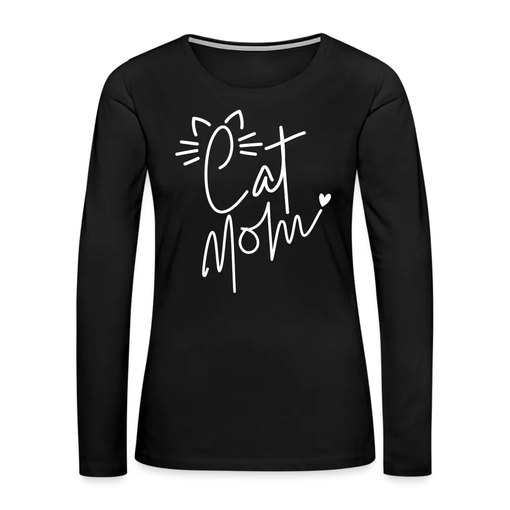 Cat Mom : Premium Long Sleeve T-Shirt (White Letters)