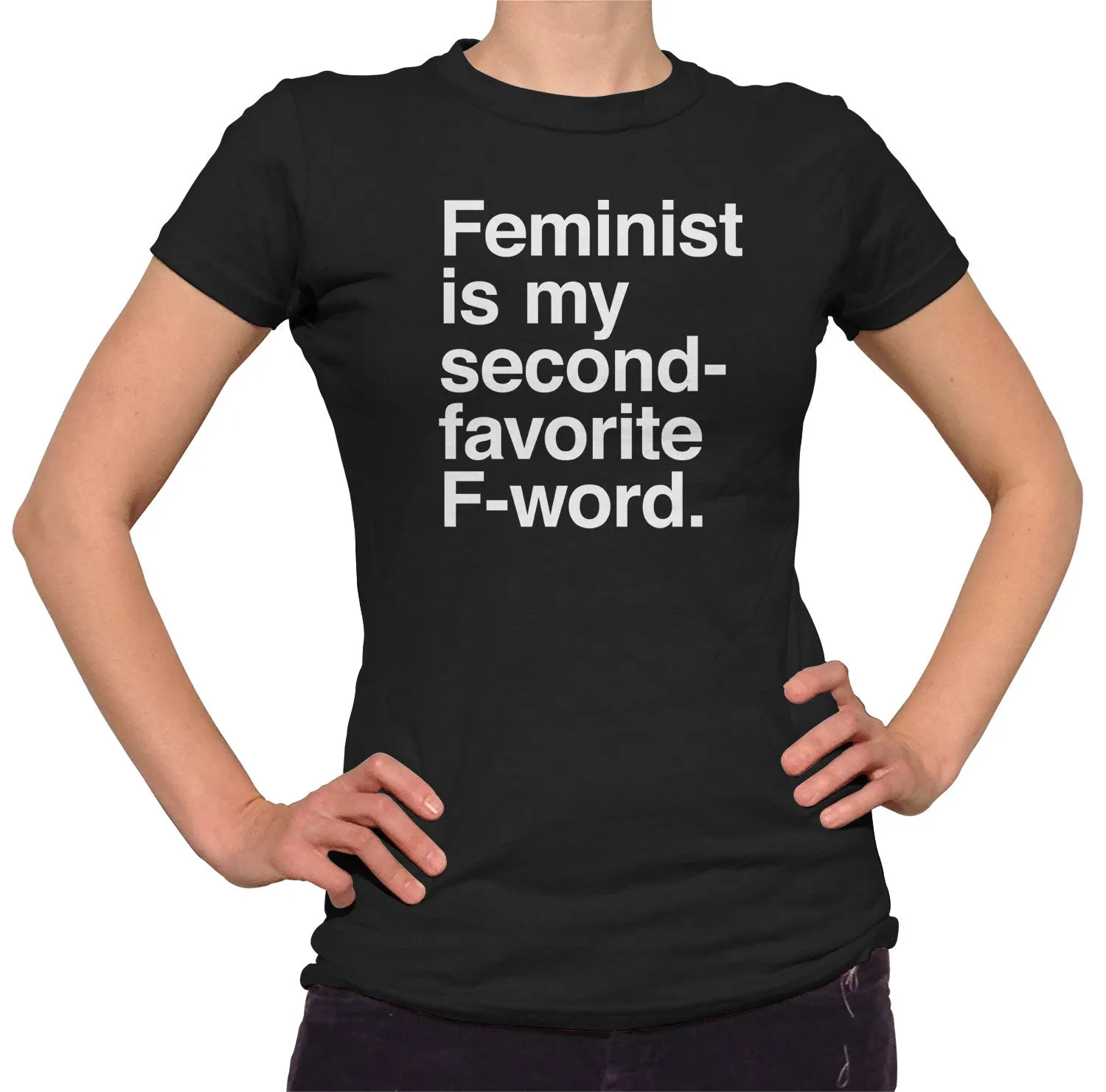 Women's Feminist is My Second Favorite F Word T-Shirt